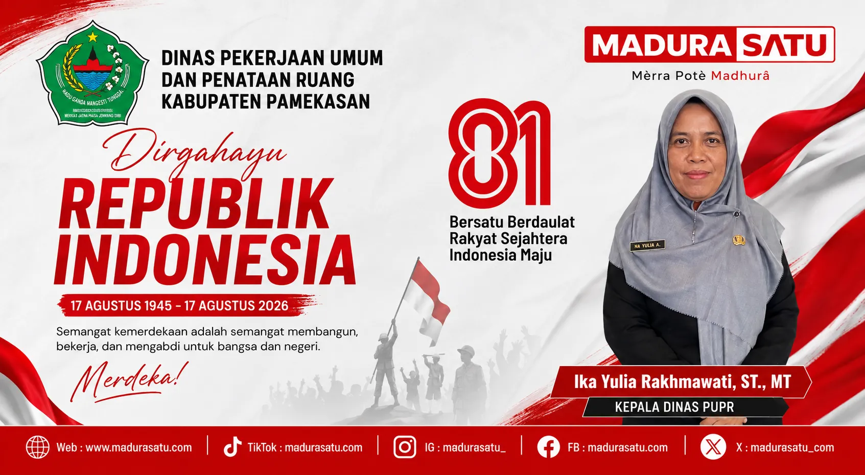 Dirgahayu ke-81 Republik Indonesia, Ika Yulia Rakhmawati Ajak Masyarakat Terus Bergerak untuk Indonesia Maju